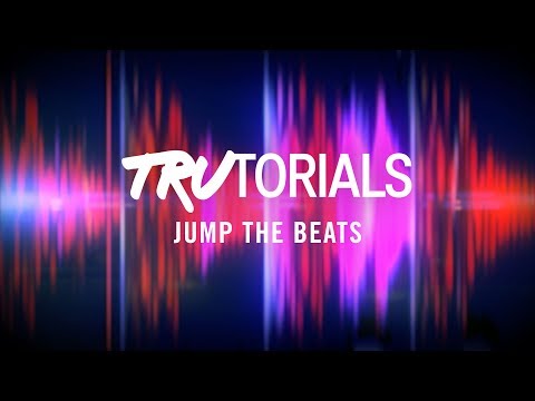 TRAKTOR TruTorials: Jump The Beats | Native Instruments