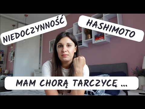 MAM CHORĄ TARCZYCĘ I HASHIMOTO | JAK TO ODKRYŁAM?