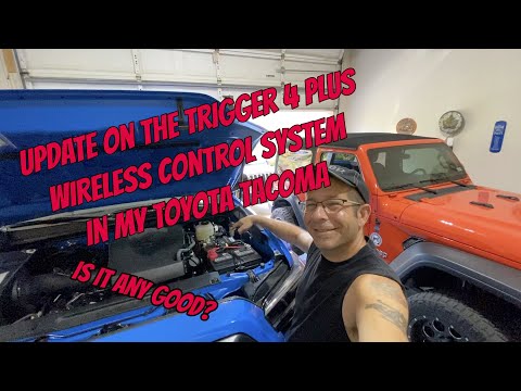 Update on the Trigger 4 Plus Wireless Control System in My Toyota Tacoma