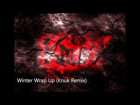 Winter Wrap Up (Knuk Remix)