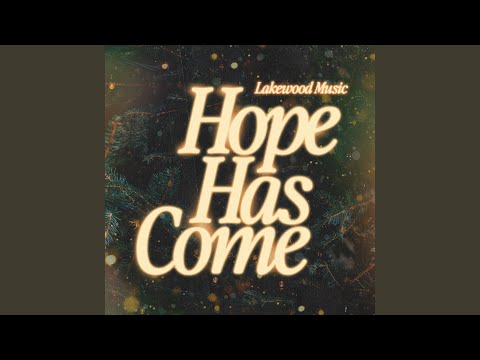 Angels Medley (Hope Has Come)