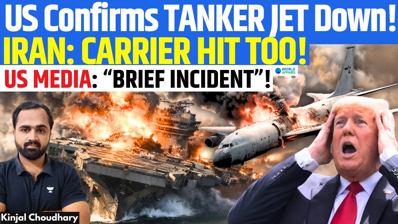 US KC-135 Tanker Down! Iran Claims USS Abraham Lincoln Hit Too | Is Trump Under Pressure? | Kinjal