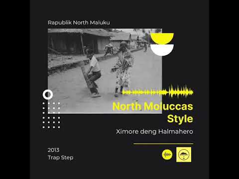 North Moluccas Style - Ximore deng Halmahero (Official Audio)