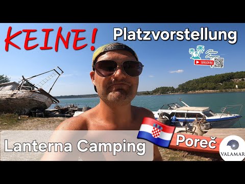 Valamar Camping Lanterna Poreč Croatia (No) idea of ​​a place