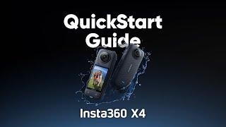 Video thumbnail for Insta360 X4 - QuickStart Guide by Insta360 Tutorials