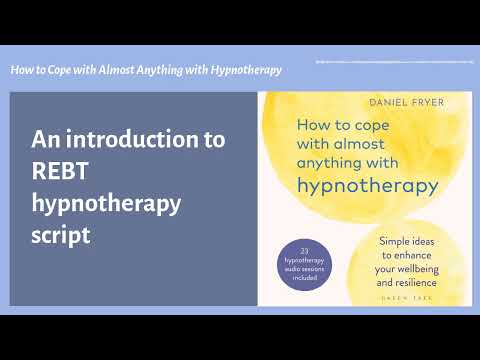 15. An introduction to REBT hypnotherapy script