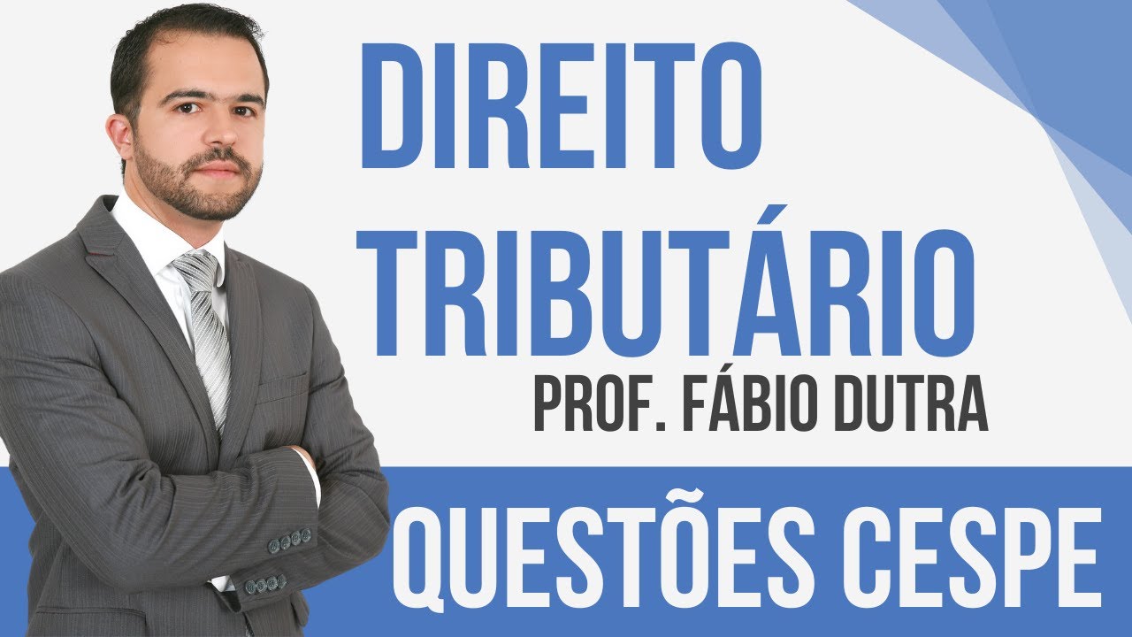 Questões CESPE - Direito Tributário - Conceito de Tributo