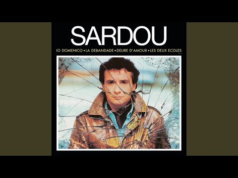Michel Sardou - Les Deux Ecoles