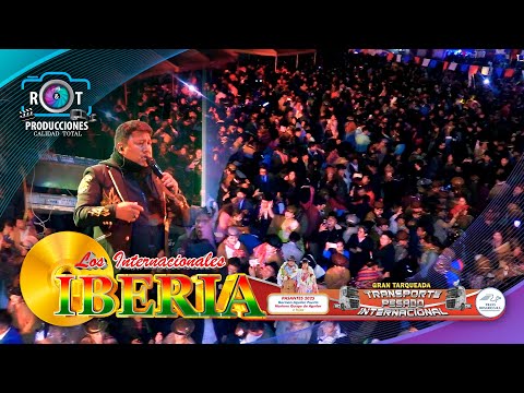 Iberia en Vivo 2025 | Gran Tarqueada "Transporte Pesado Internacional" | La Paz