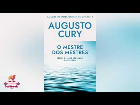 O mestre dos mestres (Augusto Cury) - Parte 1