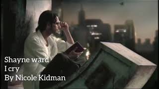 Shayne ward - I cry