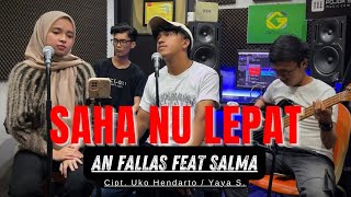 Download lagu SAHA NU LEPAT - DARSO (LIVE COVER AN FALLAS FEAT SALMA) POJOK SUARA VERSI AKUSTIK mp3 Download lagu SAHA NU LEPAT - DARSO (LIVE COVER AN FALLAS FEAT SALMA) POJOK SUARA VERSI AKUSTIK mp3