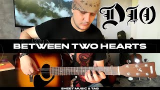 Between Two Hearts / DIO / sheet music &amp; TAB /