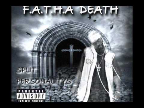 F.A.T.H.A. DEATH - "Inner Thoughts"