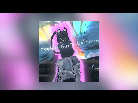 Coolest Girl In California - Dounia