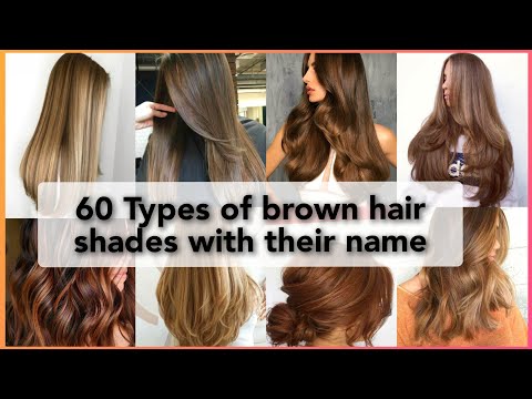60+ Types Of Brown Hair Dye Shades With Their...
