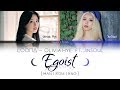 LOONA Olivia Hye - Egoist (Ft. JinSoul) LYRICS [Color Coded Han/Rom/Eng] (LOOΠΔ/이달의 소녀/올리비아 혜 )