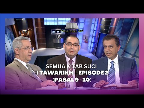 Video 1 Tawarikh – Episode 2 (Pasal 9-10)