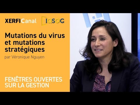 Mutations du virus et mutations stratégiques [Véronique Nguyen]