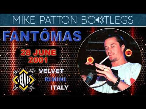 2001/06/28 Fantômas - Velvet, Rimini, Italy