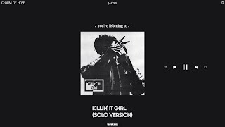 Download lagu j-hope - killin' it girl (solo version) [slowed   reverb] mp3