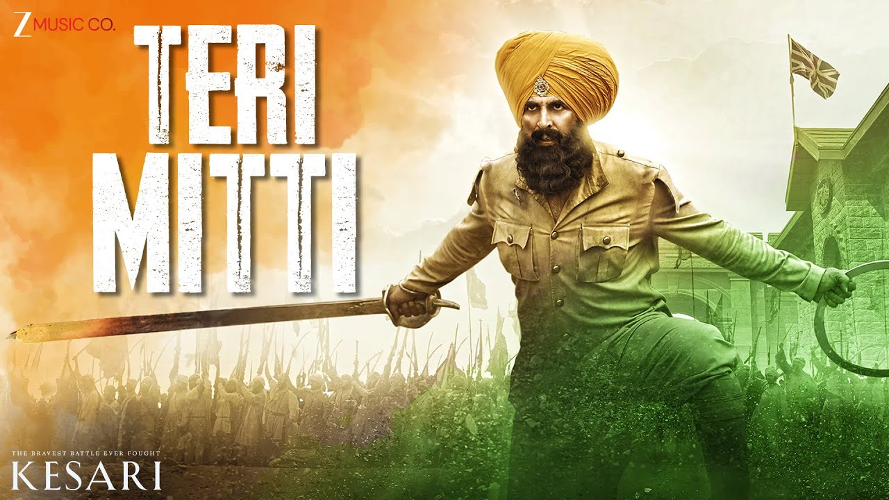 Teri Mitti | Kesari | Akshay Kumar & Parineeti Chopra | Arko | B Praak | Manoj Muntashir | Lyrical