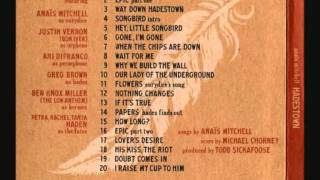 07 When The Chips Are Down - Anais Mitchell