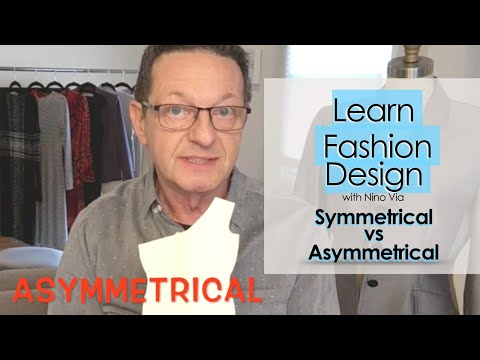 ~ Learn FASHION DESIGN Online ~ Symmetrical vs Asymmetrical