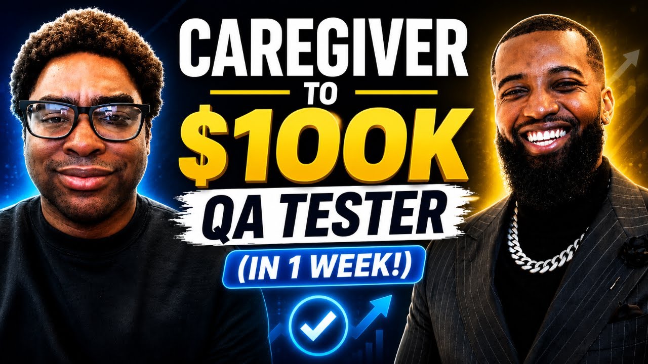 Caregiver To $100k QA Tester (In 1 week!)