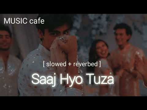 Saaj Hyo Tuza [ slowed + reverbed ]