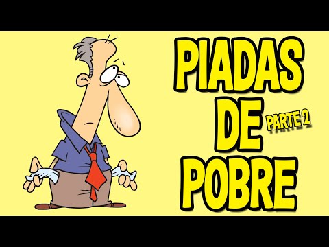 Piadas de Pobre Piadas Curtas Ri Muito Piadas Engraçadas parte 2