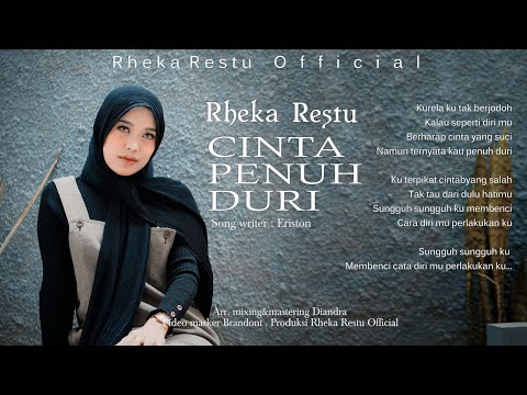 Rheka Restu - Cinta Penuh Duri (Official Music Video)