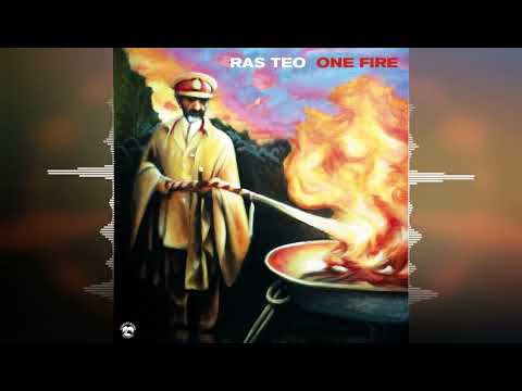 Ras Teo - Must Be ["One Fire" Album 2022] Forward Bound Records