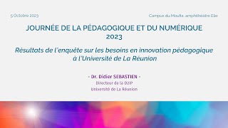 Journée de la pédagogique et du numérique - édition 2023 : Dr. Didier SEBASTIEN