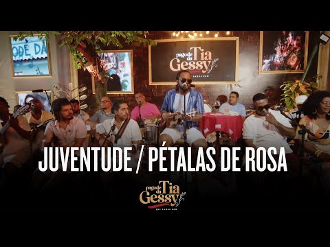 Xande de Pilares - Juventude / Pétalas de Rosa  (Ao Vivo -  Pagode da Tia Gessy)