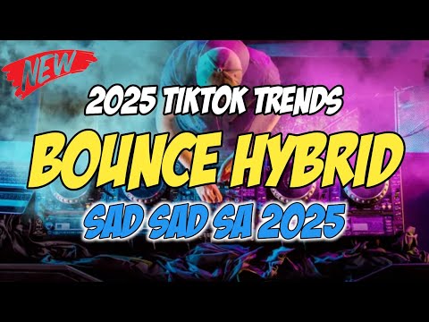 2025 TIKTOK TRENDS NONSTOP KTL HYBRID BOUNCE REMIX 