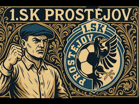 POST-INFLUENCEŘI – „Olé, olé, olé — Prostějov!“ (Fanouškovský chorál 1. SK Prostějov, 1913)