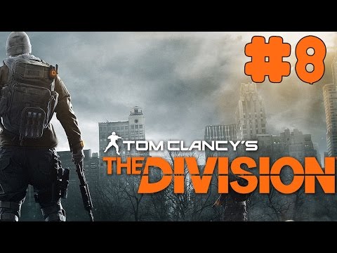 Tom Clancy’s The Division - Walkthrough - Part 8 - Hudson Refugee Camp (PC HD) [1080p60FPS]