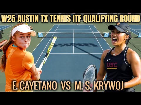 W25 AUSTIN USA ITF TENNIS E  Cayetano VS  Melany SolangeKrywoj Qualifying Highlights