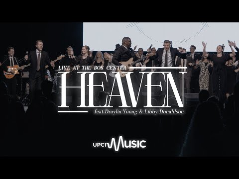 Heaven - UPCI Music