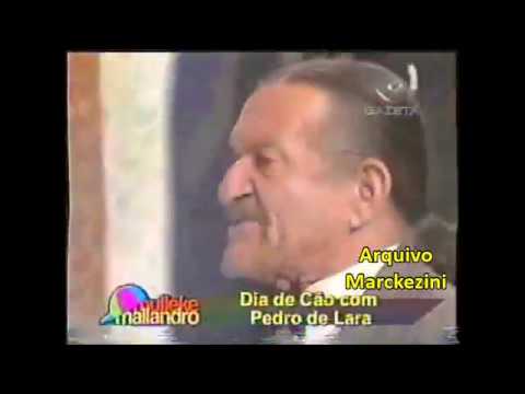 Um dia de cão com Pedro de Lara (Gazeta/2001)