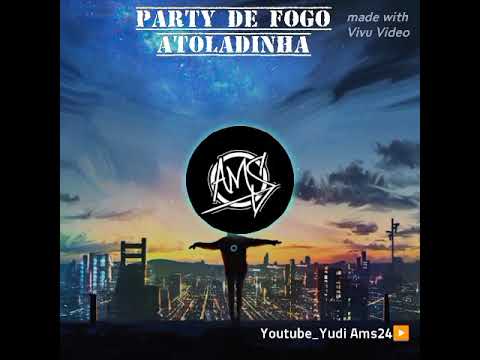 Party Bola De Fogo Atholadinha