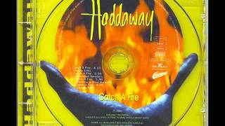 Haddaway - Catch A Fire(1995)