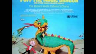 Richard Wolfe Children's Chorus - Songs Children Request - 01 - Puff The Magic Dragon