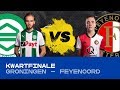 EDIVISIE | Kwartfinale FC Groningen - Feyenoord