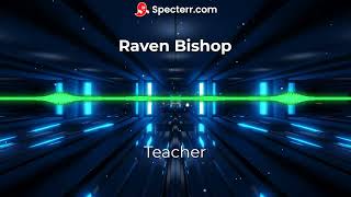 Teacher (Raven Bishop Audio)
