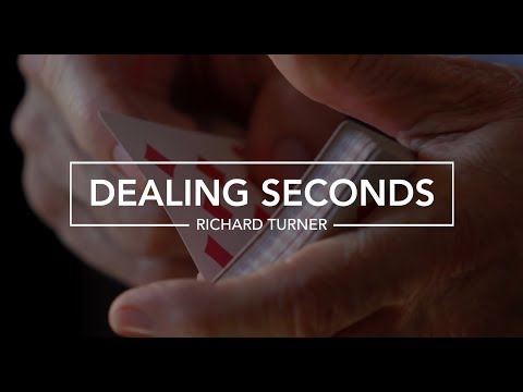 Richard Turner Shows Us How to Deal Seconds