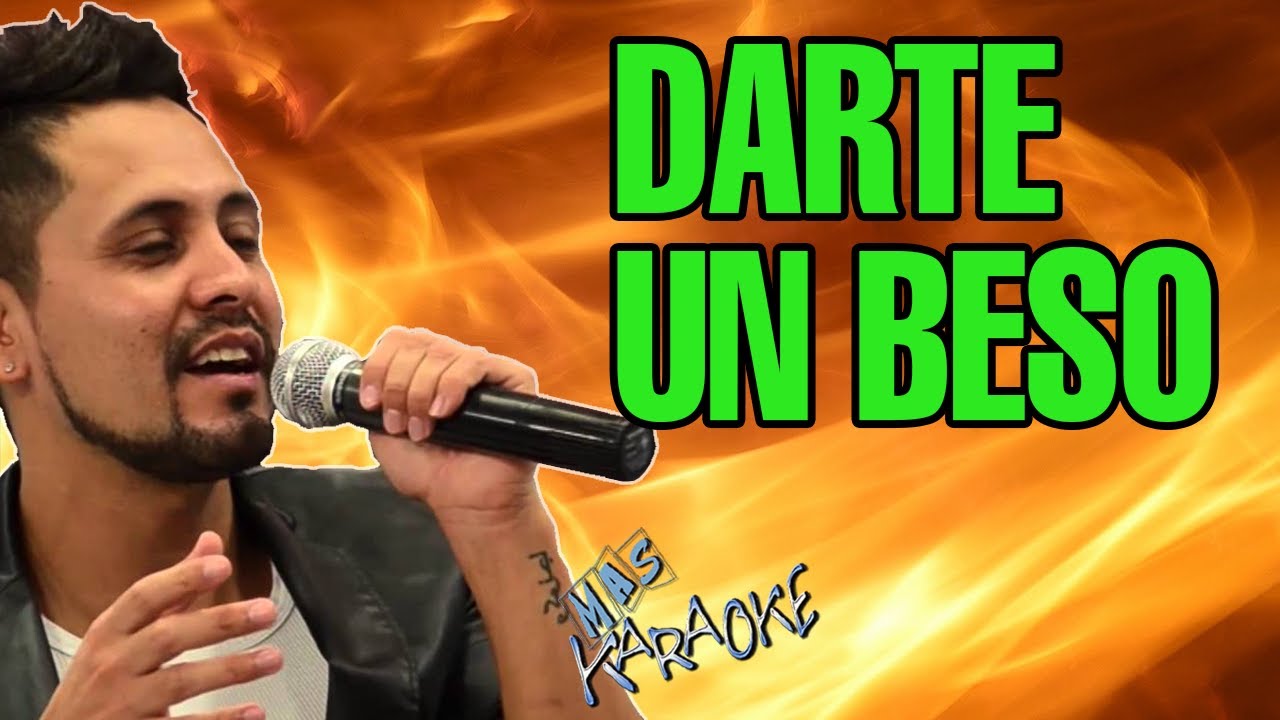 DARTE UN BESO