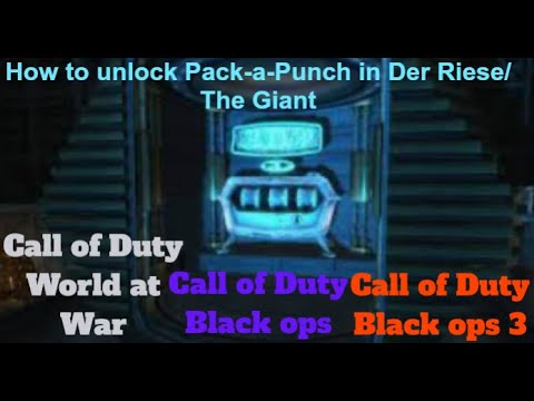 How to unlock Pack-a-Punch guide: Der Riese/The Giant (Any version)