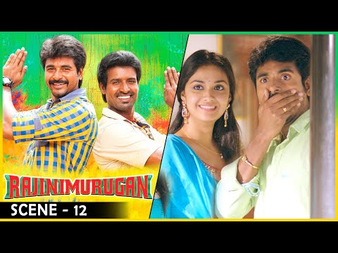 Keerthy gets provoked when SK rejects her proposal | Rajinimurugan Scene | Sivakarthikeyan | Keerthy